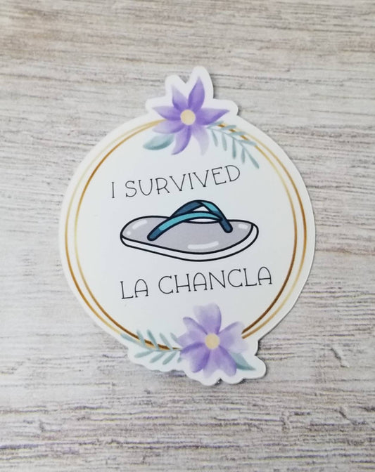 I survived La Chancla Sticker